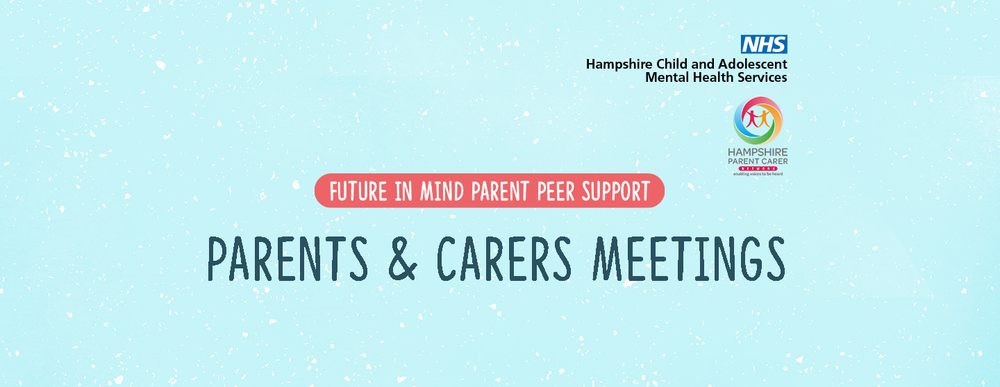 Future in Mind Parent Peer Support