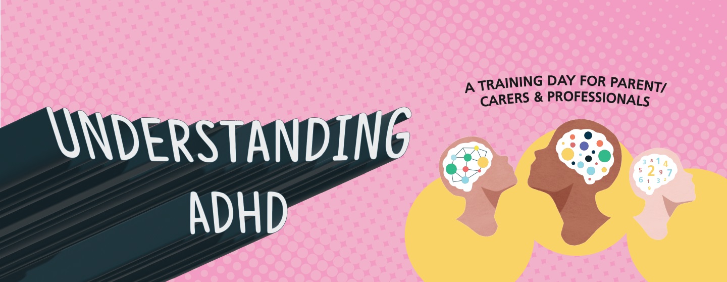 Understanding ADHD - Wednesday 16 September 2026